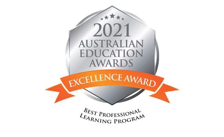 2021 Australian Education Awards for Excellence Best Professional Learning Program.