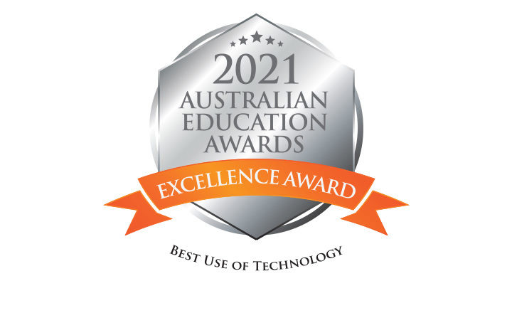 2021 Australian Education Awards for Excellence Best use of Technology.