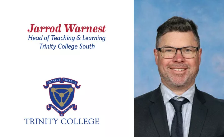 Jarrod Warnest - Head of Teaching & Learning - Trinity College - private schools adelaide
